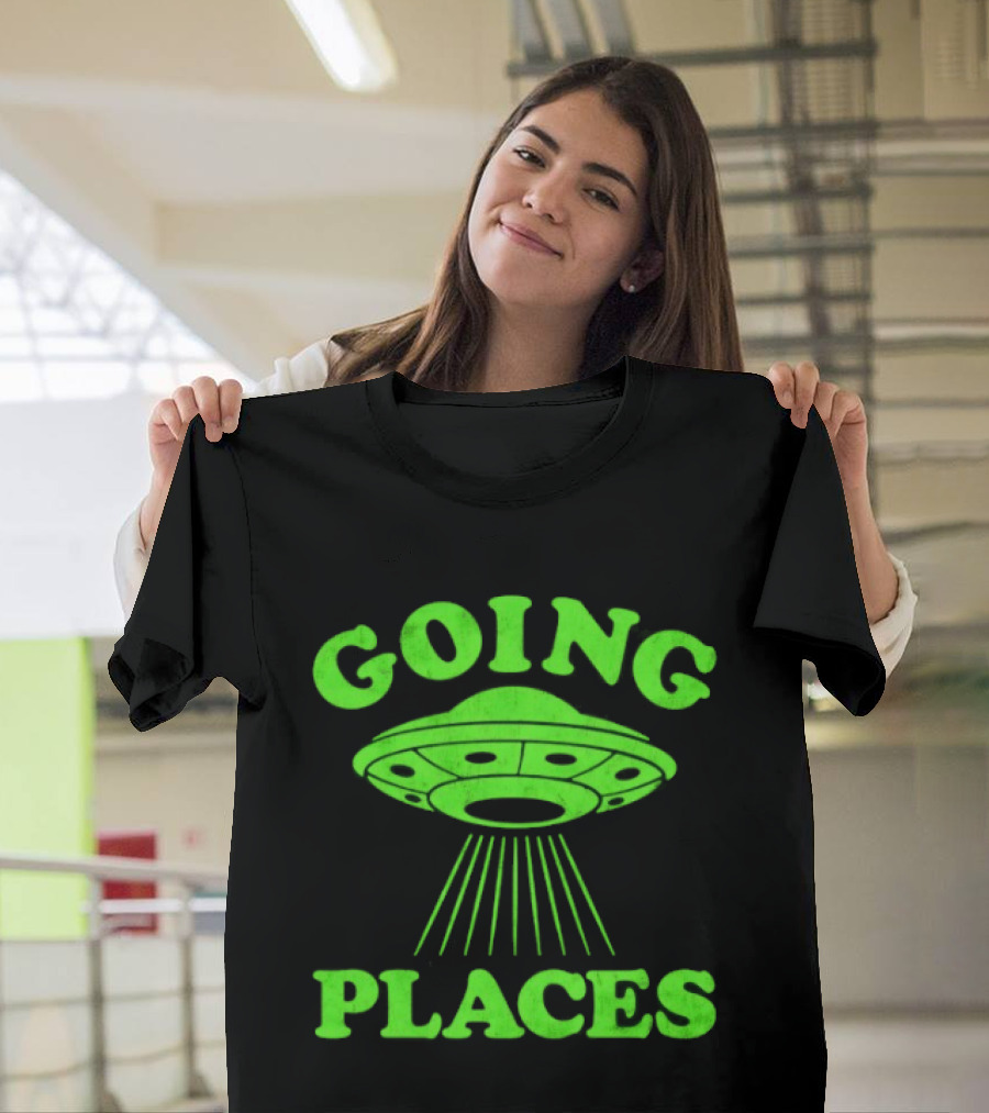 Going Places UFO Alien Outer Space Flying Saucer T-Shirt