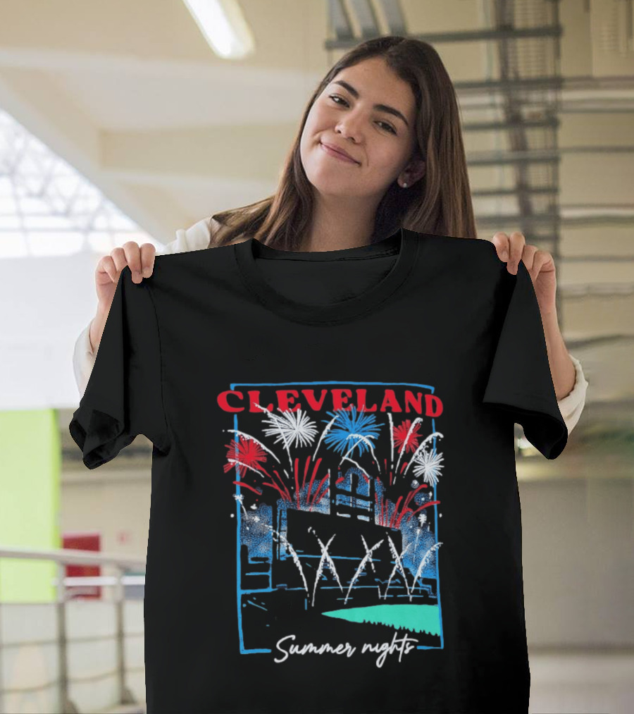 Cleveland Fireworks Summer Nights Baseball City Love T-Shirt