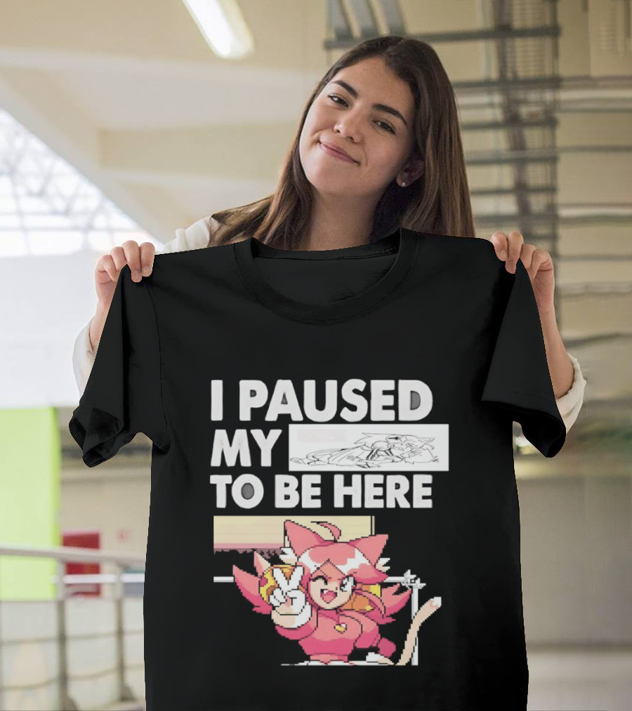I Paused My Game To Be Here Mad Mew Mew Undertale Anime Girls T-Shirt