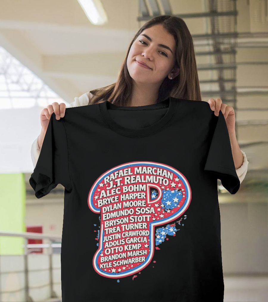 Rafael Marchan JT Realmuto Alec Bohm Bryce Harper Philadelphia Phillies T-Shirt