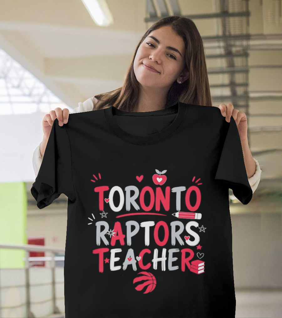 Toronto Raptors Teacher Apple Pencil Hearts Basketball T-Shirt