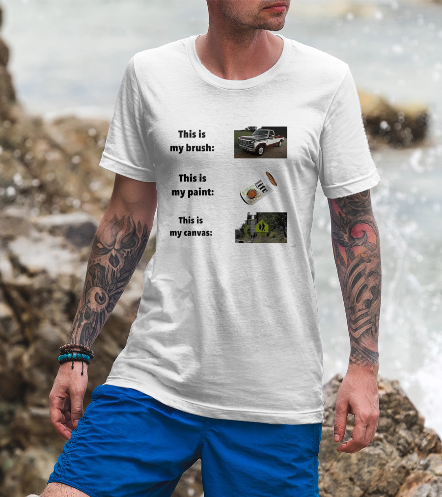 This Is My Brush Classic Truck My Paint Cans School Crosswalk T-Shirt