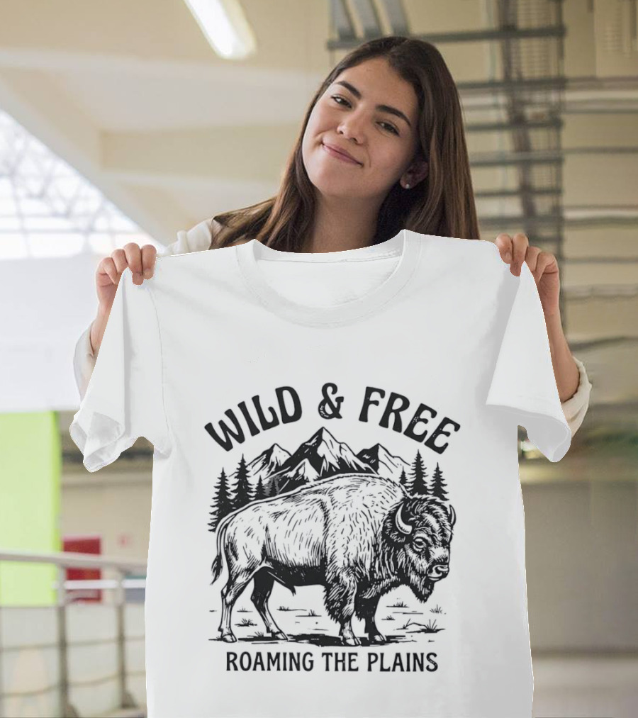 Wild And Free Roaming The Plains American Bison Mountain Nature Wildlife T-Shirt