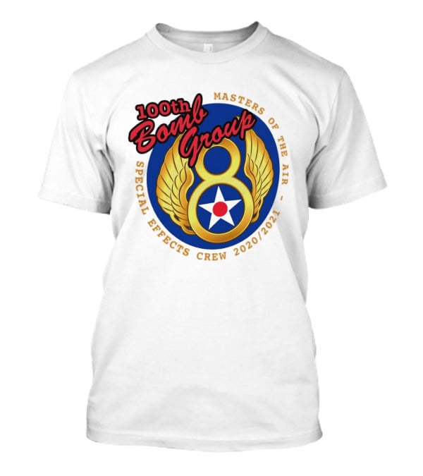 100th Bomb Group Masters Of The Air Eighth Air Force Special Effects Crew 2020 2021 T-Shirt