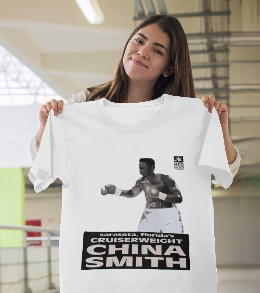 China Smith Sarasota Florida Cruiserweight Boxing Legend HCG Five Star Productions T-Shirt