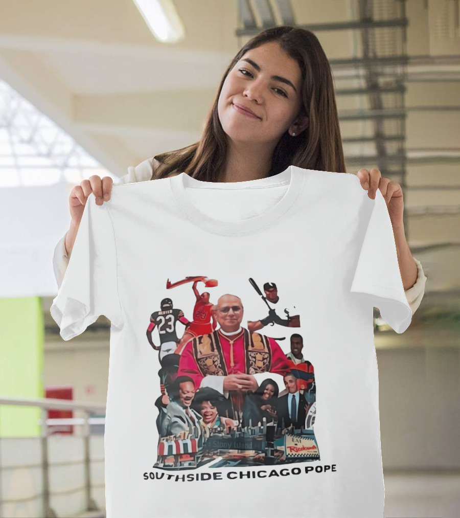 Southside Chicago Pope Michael Jordan Barack Obama City Collage T-Shirt