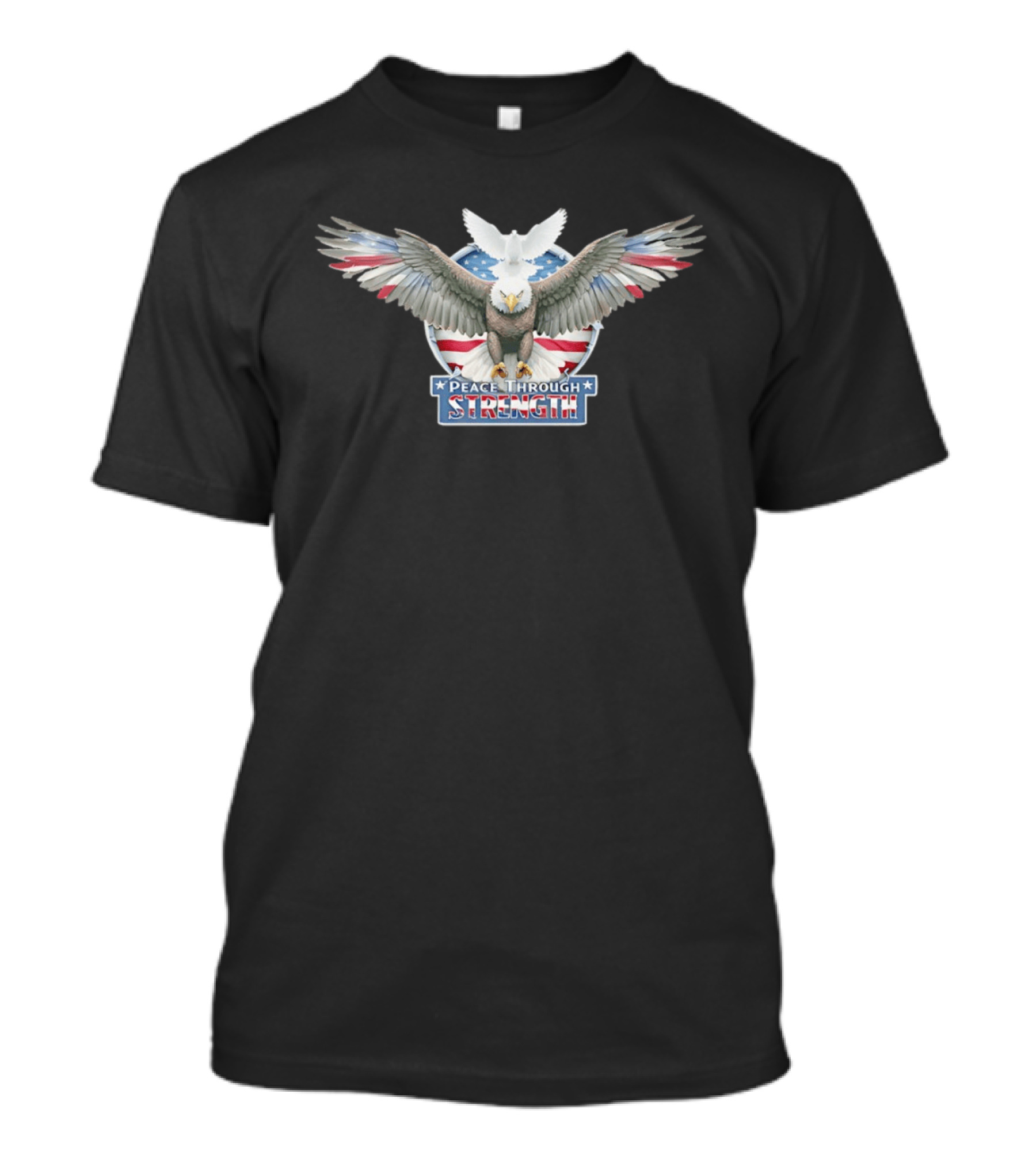 Peace Through Strength Bald Eagle American Flag Dove Independence Day Patriots T-Shirt