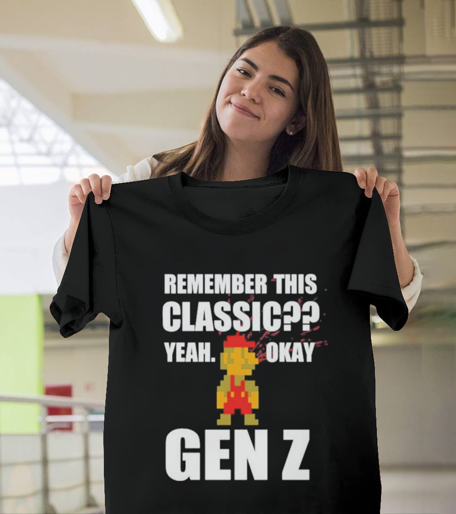 Remember This Classic Yeah Okay Gen Z Retro Gamer Nostalgia T-Shirt