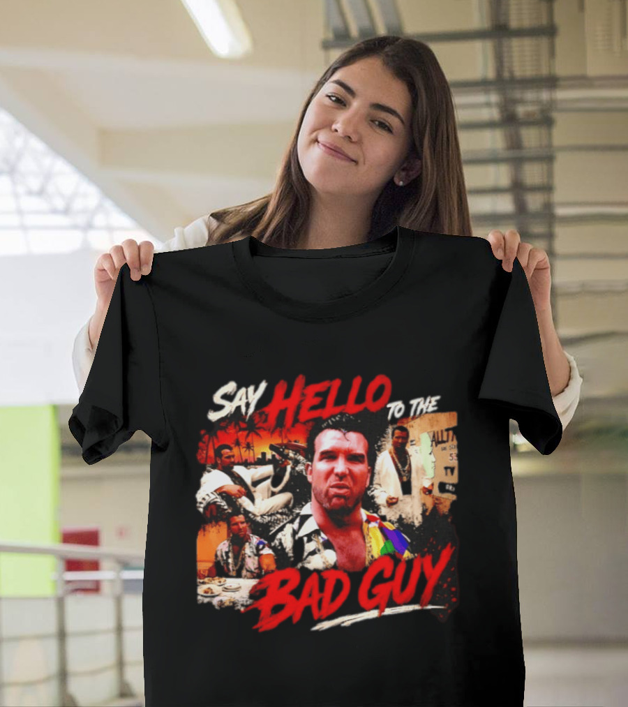 Say Hello To The Bad Guy Razor Ramon Scott Hall T-Shirt
