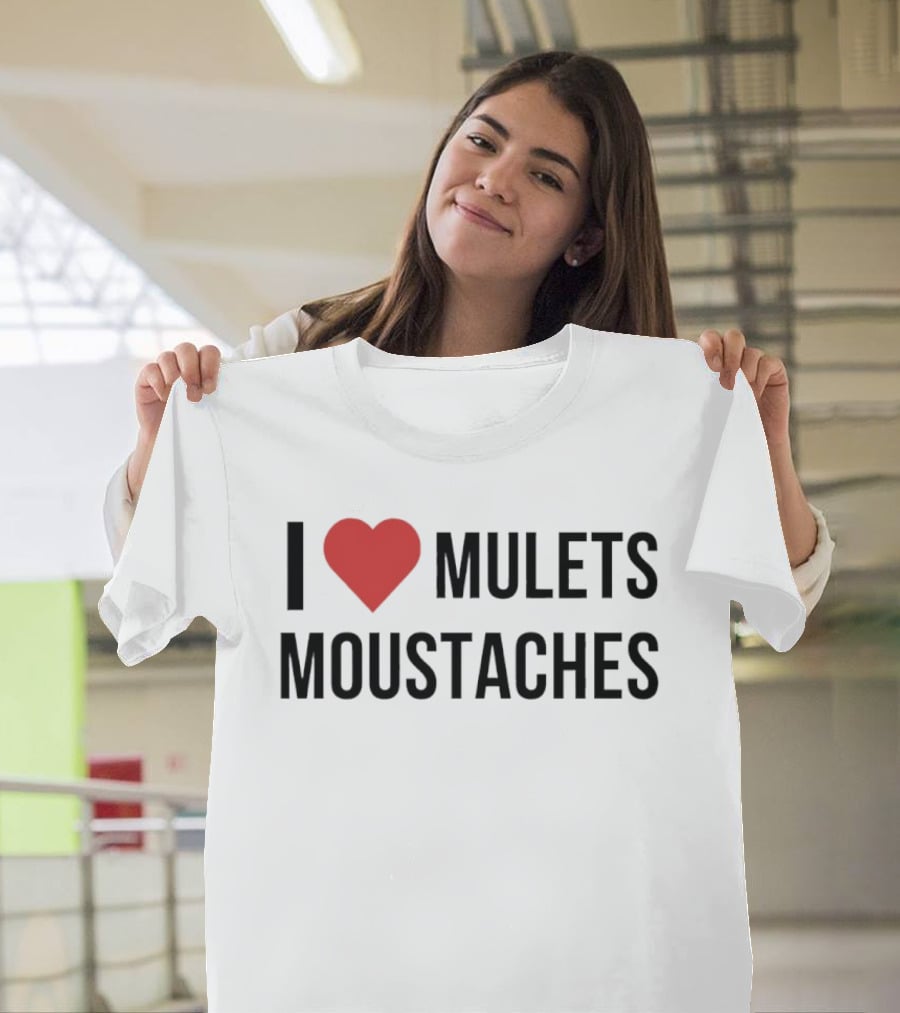 I Heart Mullets Moustaches T-Shirt