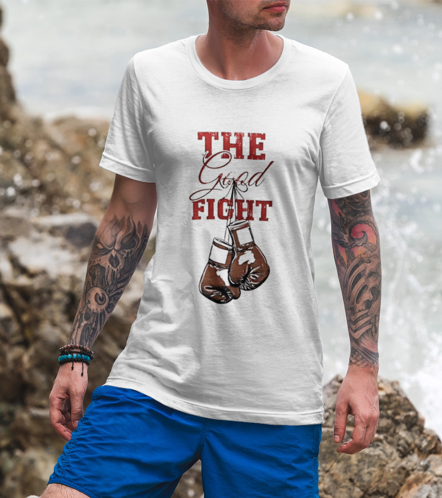 The Good Fight Hanging Boxing Gloves Motivation T-Shirt