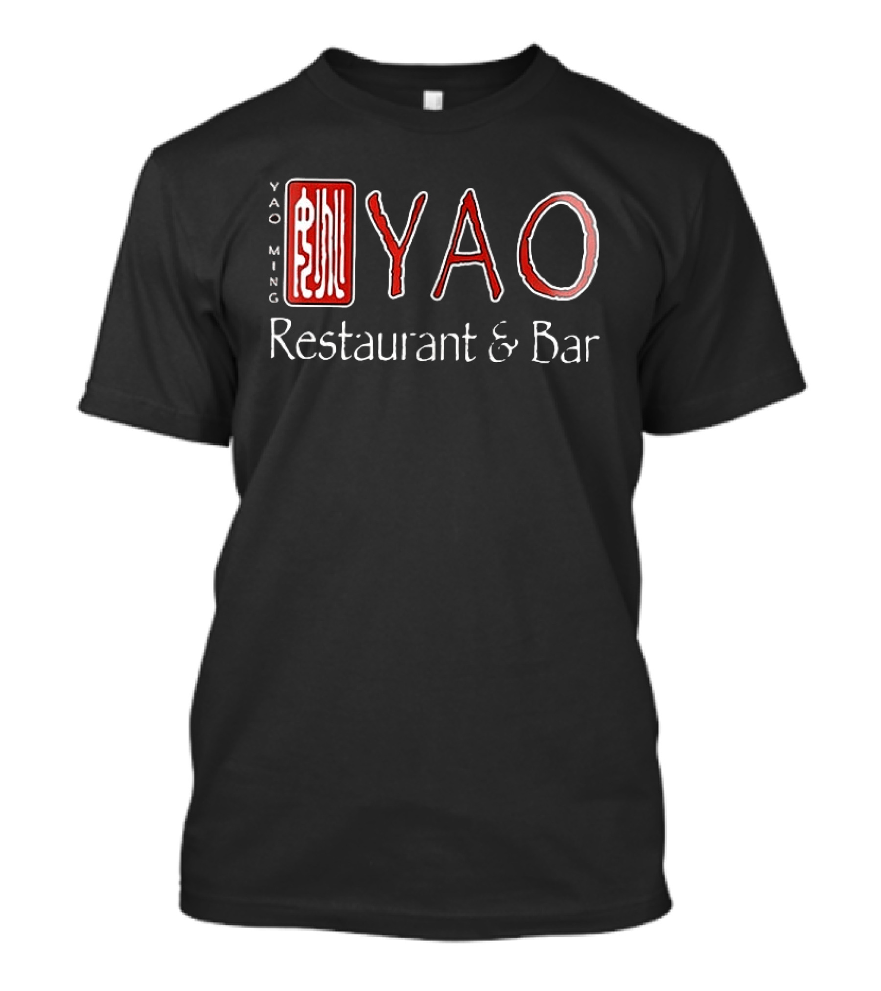 Yao Ming Restaurant & Bar 9755 Westheimer Rd. Houston TX 77042 Two Sided T-Shirt