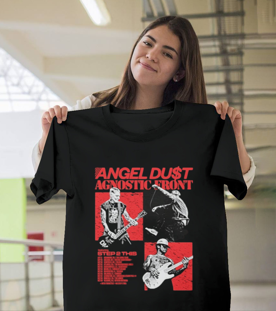 Angel Du$t Agnostic Front Featuring Step 2 This Tour Live Band Performance T-Shirt