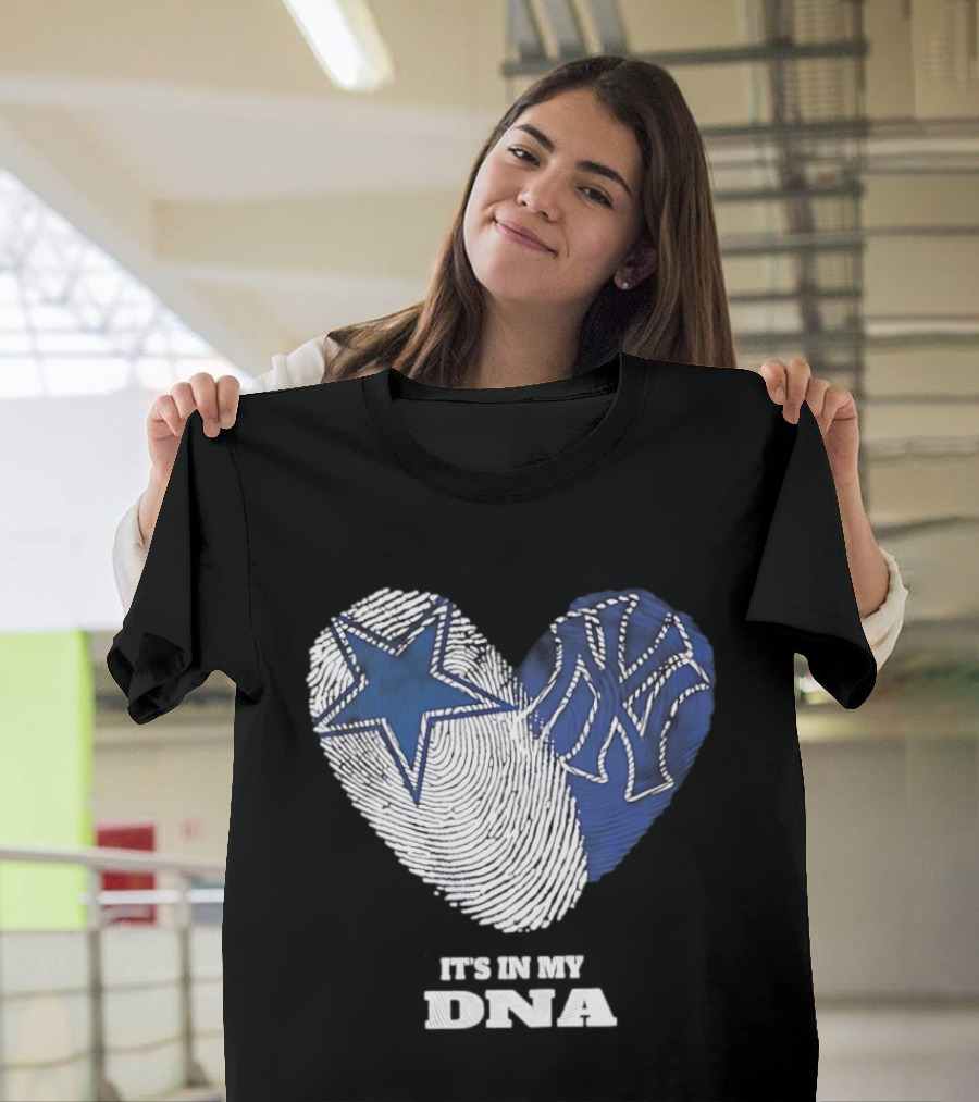 Dallas Cowboys New York Yankees It's In My DNA Fingerprint Heart T-Shirt