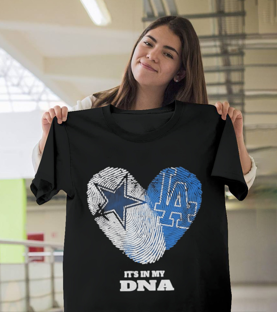 Dallas Cowboys Los Angeles Dodgers It's In My DNA Fingerprint Heart T-Shirt