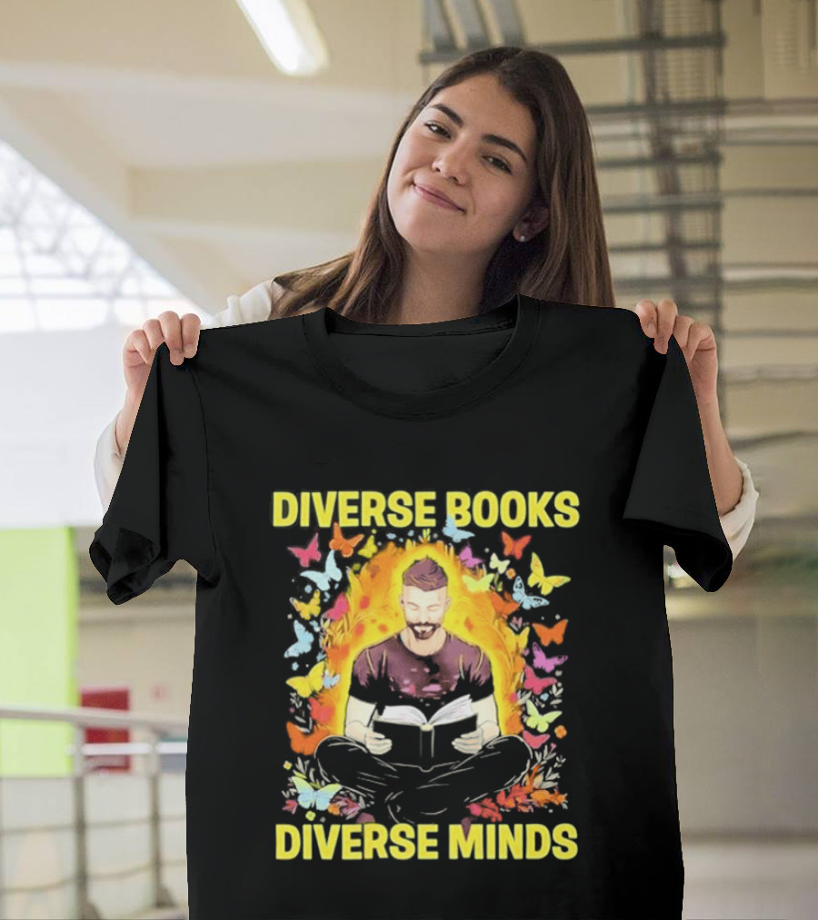 Diverse Books Diverse Minds Reading Book Lover With Colorful Butterfly Motif T-Shirt