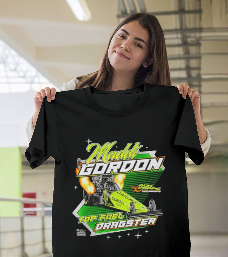 Maddi Gordon Ron Capps Motorsports Carlyle Tools Top Fuel Dragster T-Shirt