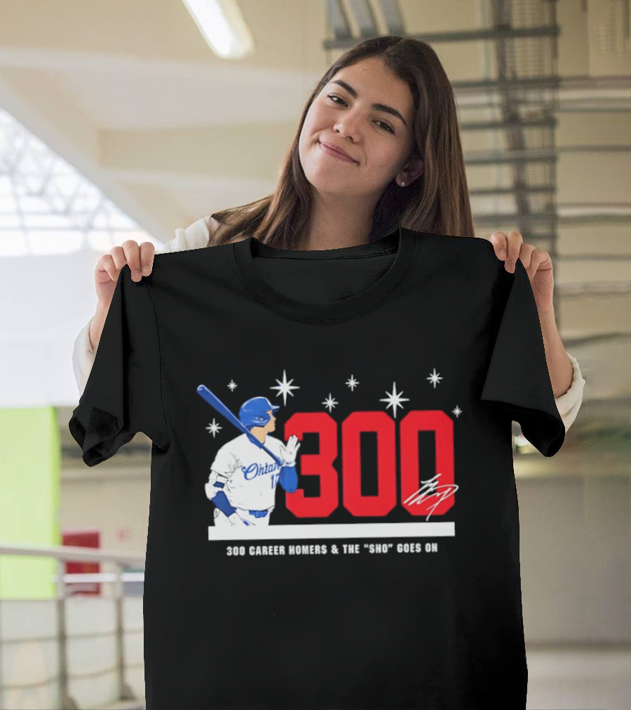 Shohei Ohtani 300 Homers The Sho Goes On Baseball T-Shirt