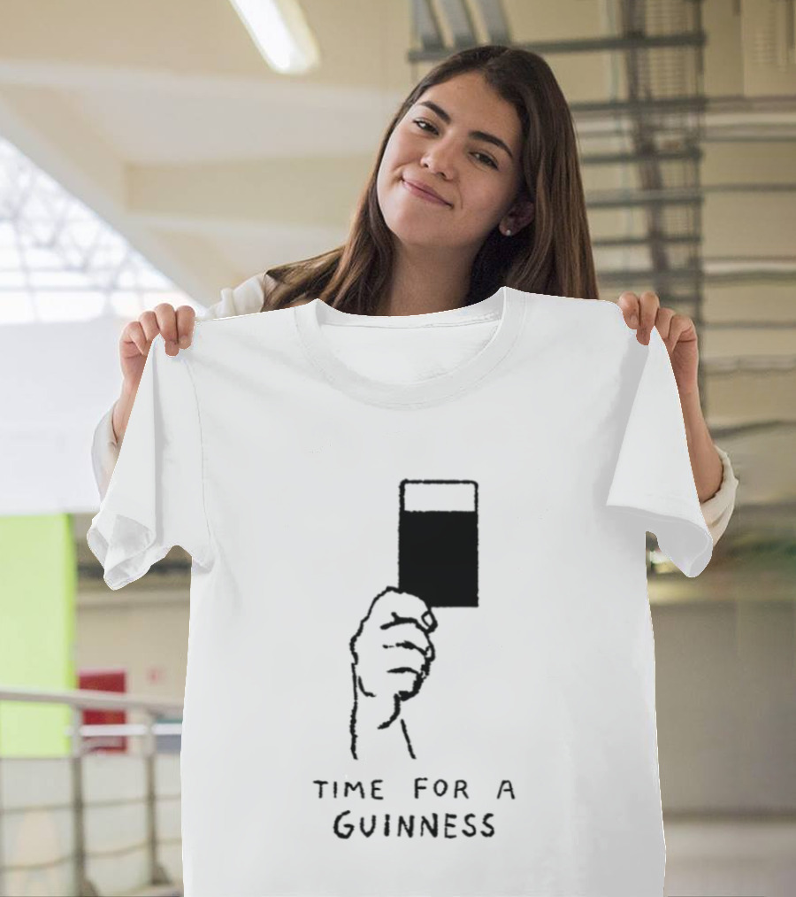 Time For A Guinness Beer Stout Irish Pub Cheers Hand Holding Pint T-Shirt