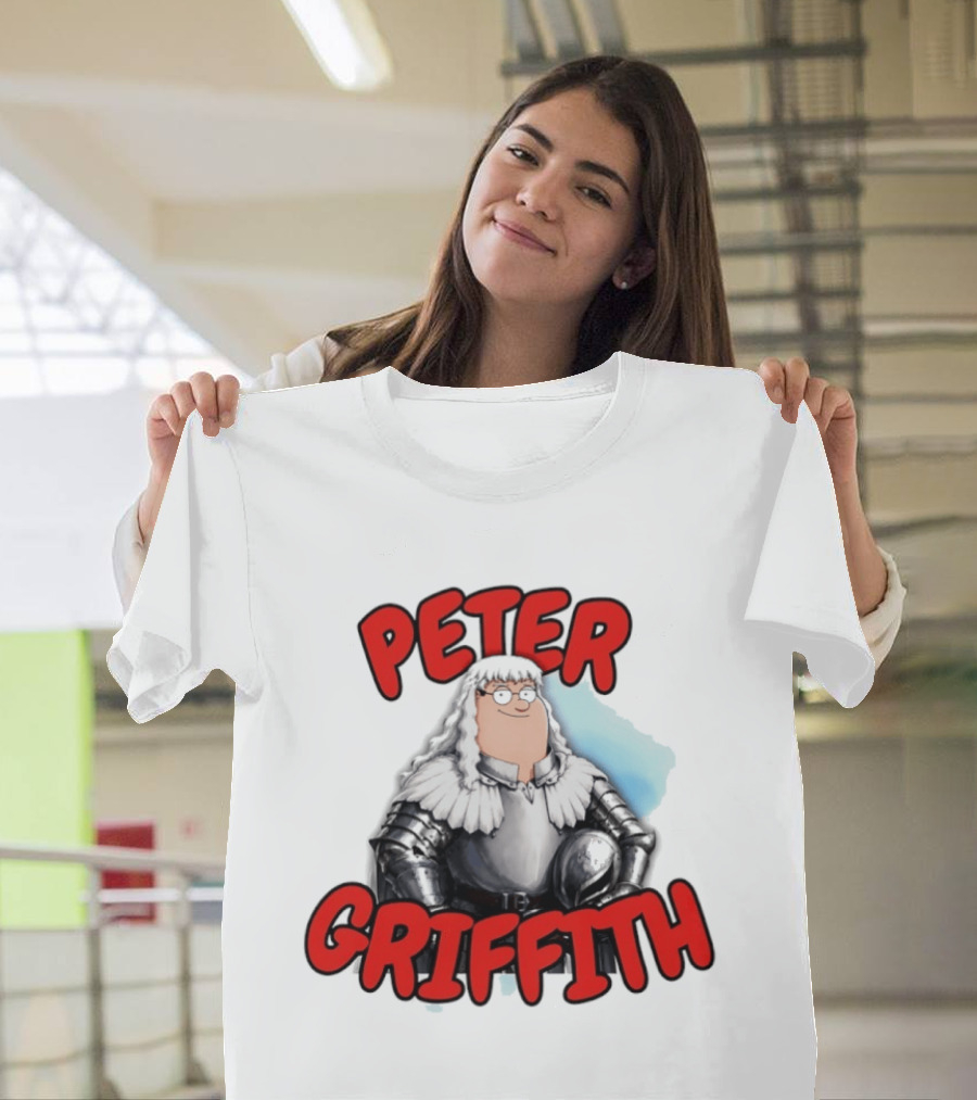 Peter Griffith Peter Griffin Berserk Balmung Griffith T-Shirt