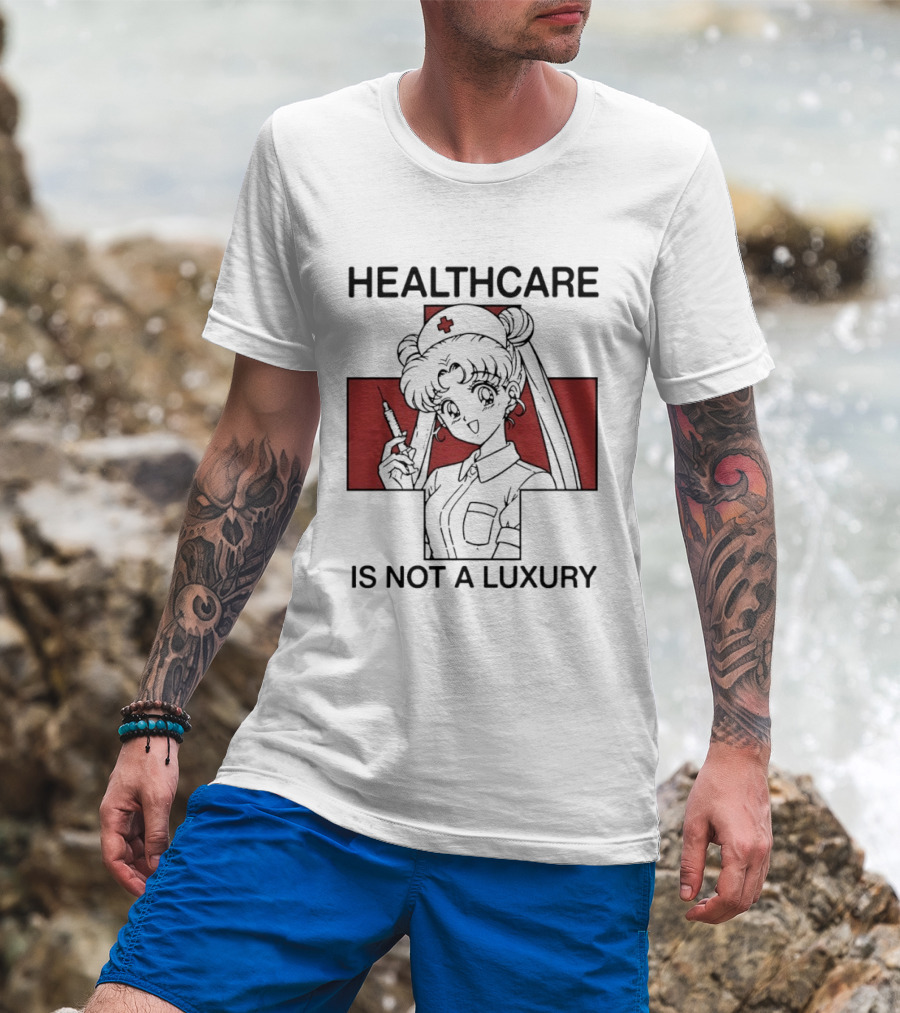 Sailor Moon Healthcare Is Not A Luxury Red Cross Nurse T-Shirt
