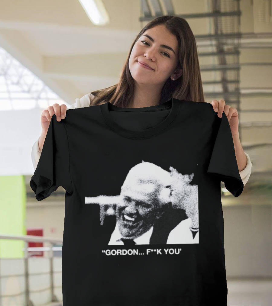 Gordon Ramsay Hell's Kitchen Quote F**k You T-Shirt