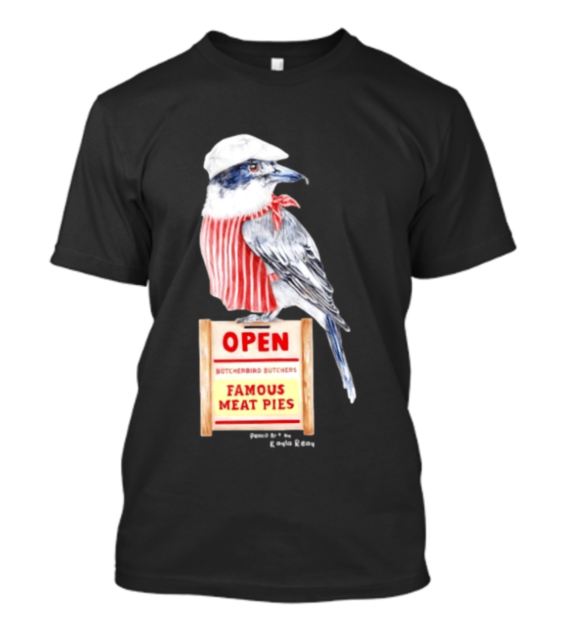 Basil The Butcher Bird Open Butcherbird Butchers Famous Meat Pies Display T-Shirt