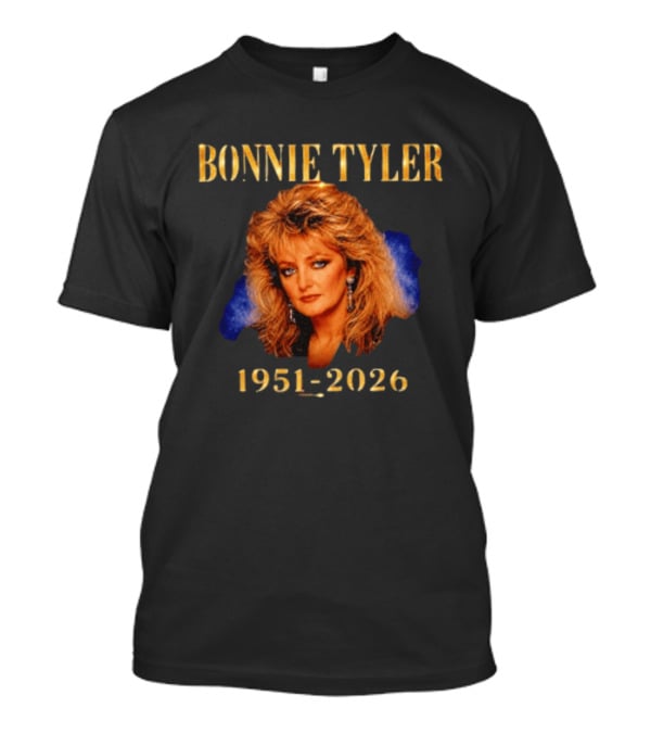 Bonnie Tyler 1951 2026 Memorial T-Shirt