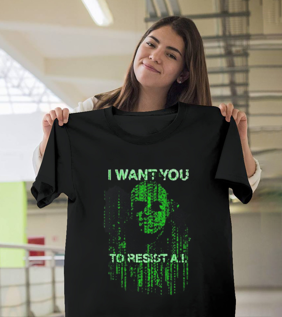 I Want You To Resist AI Matrix Skull T-Shirt