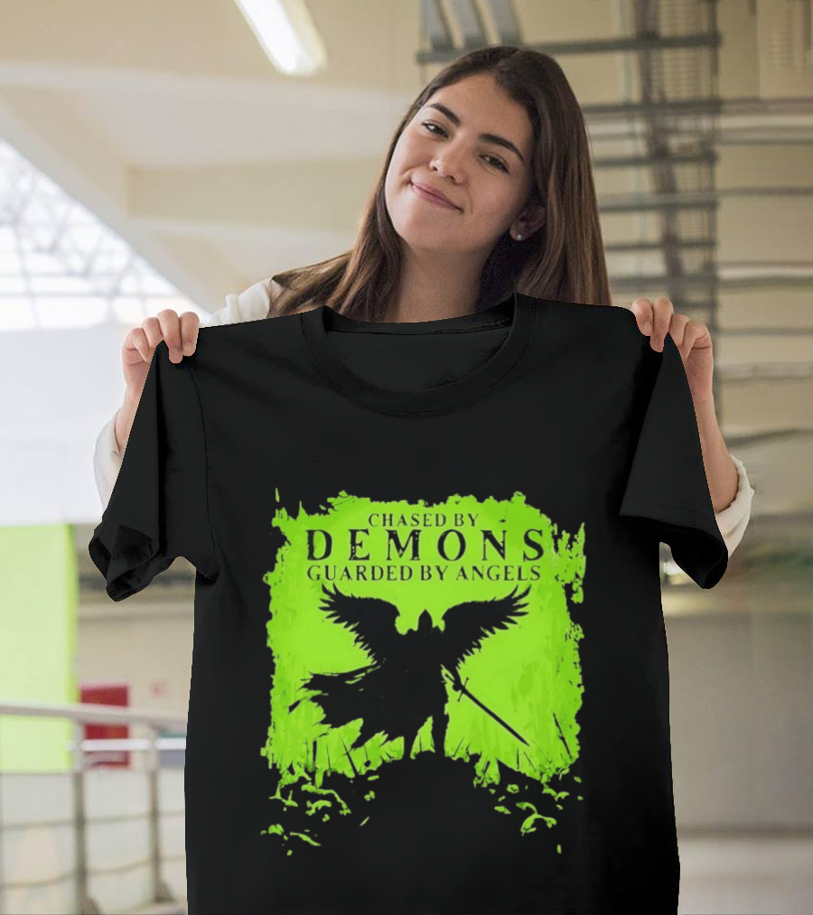 Chased By Demons Guarded By Angels Warrior Wings Sword T-Shirt