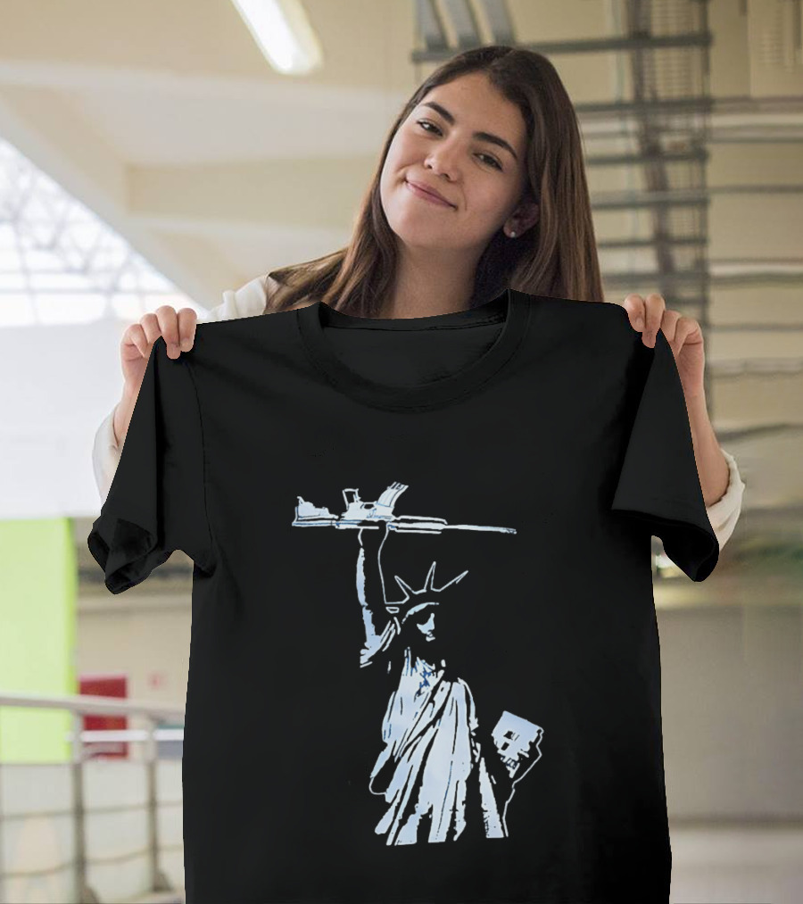Statue Of Liberty Holding Assault Rifle July 4th Independence T-Shirt
