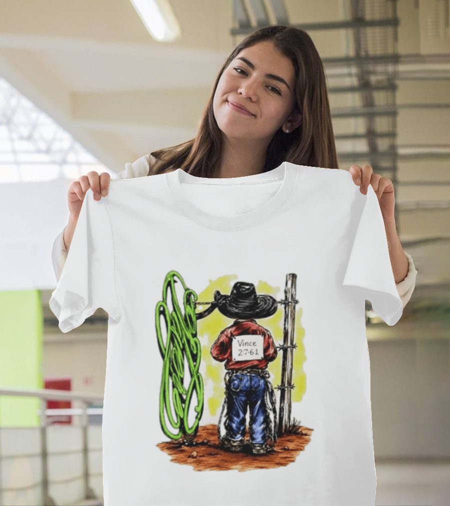 Vince 2 7 6 1 Cowboy Western Rodeo Fence T-Shirt