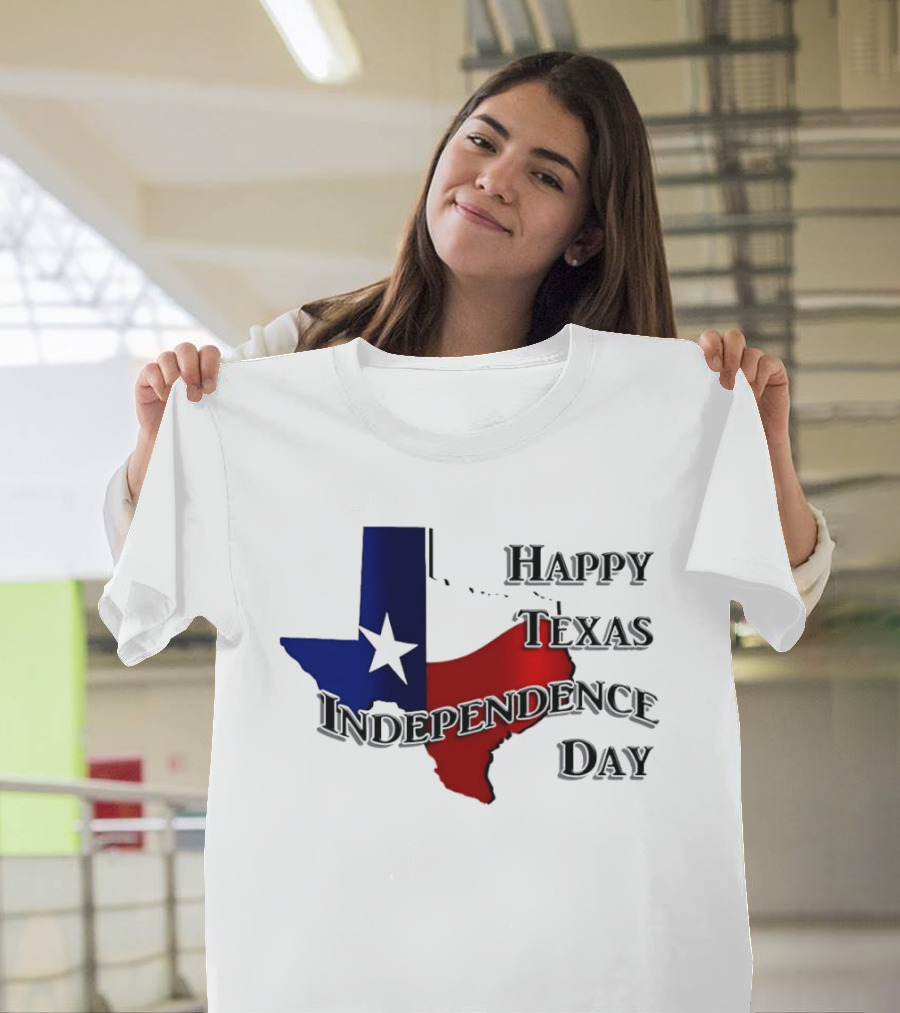 Happy Texas Independence Day Map Red And Blue Star T-Shirt