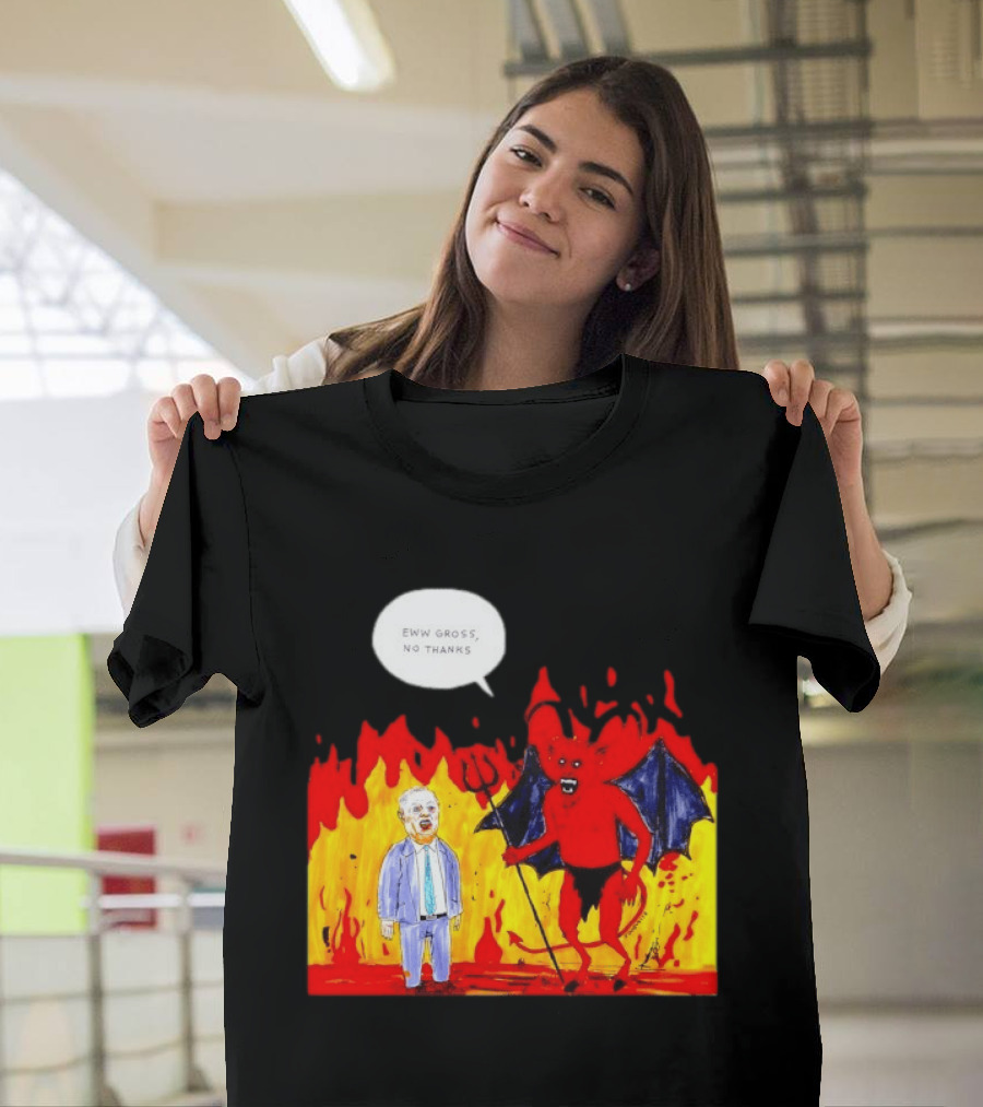 Eww Gross No Thanks Devil Politician Comic T-Shirt