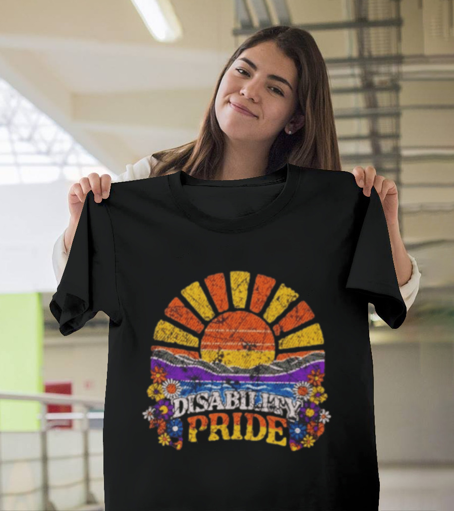 Disability Pride Sunburst With Colorful Flowers And Stripes T-Shirt