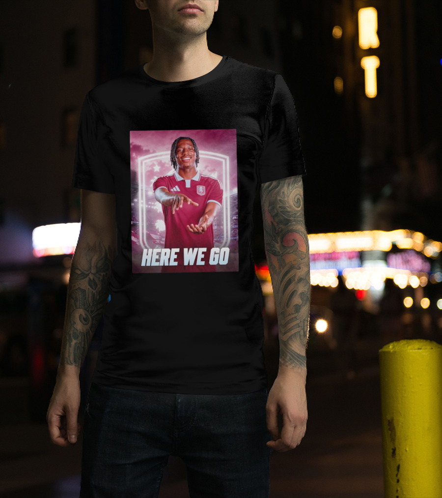 Jaden Philogene Here We Go Aston Villa Soccer Star Enthusiasm T-Shirt