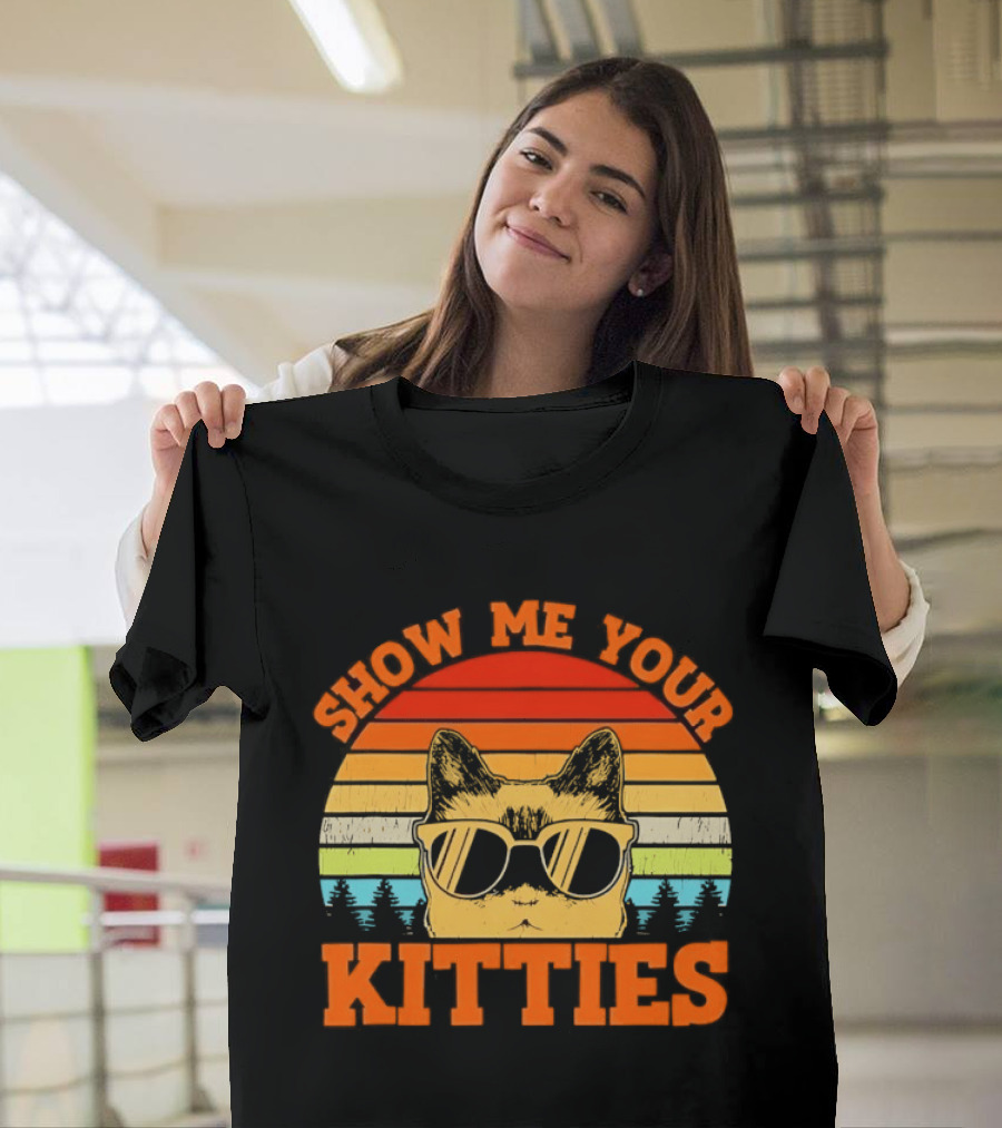 Show Me Your Kitties Cat Sunglasses Retro Sunset T-Shirt