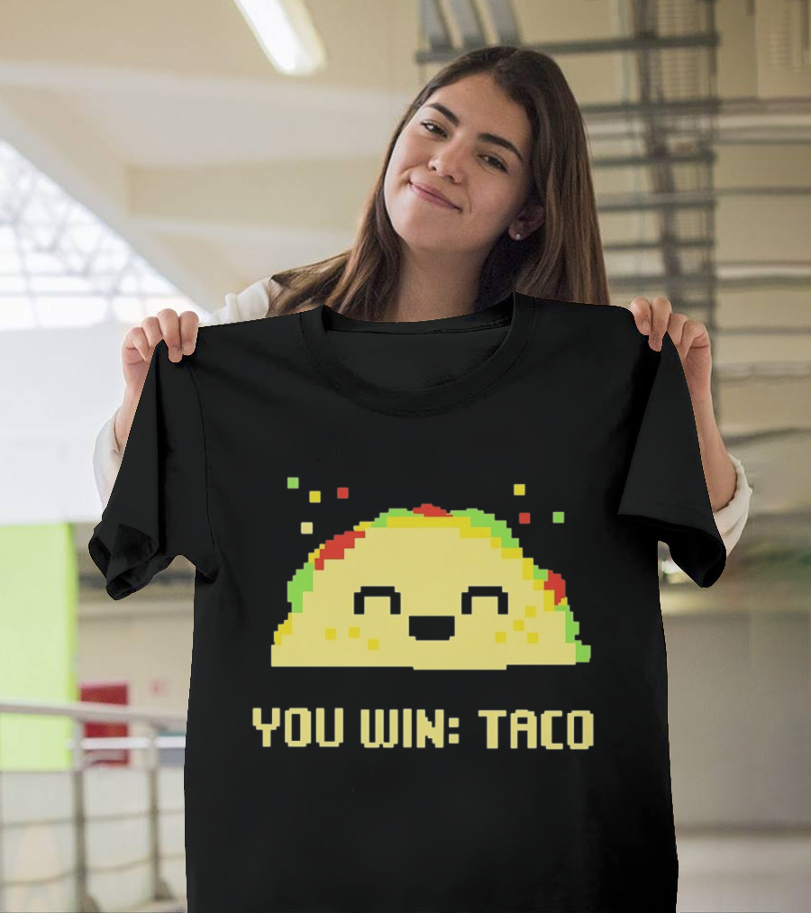 You Win Taco Pixel Art Cute Taco Face T-Shirt