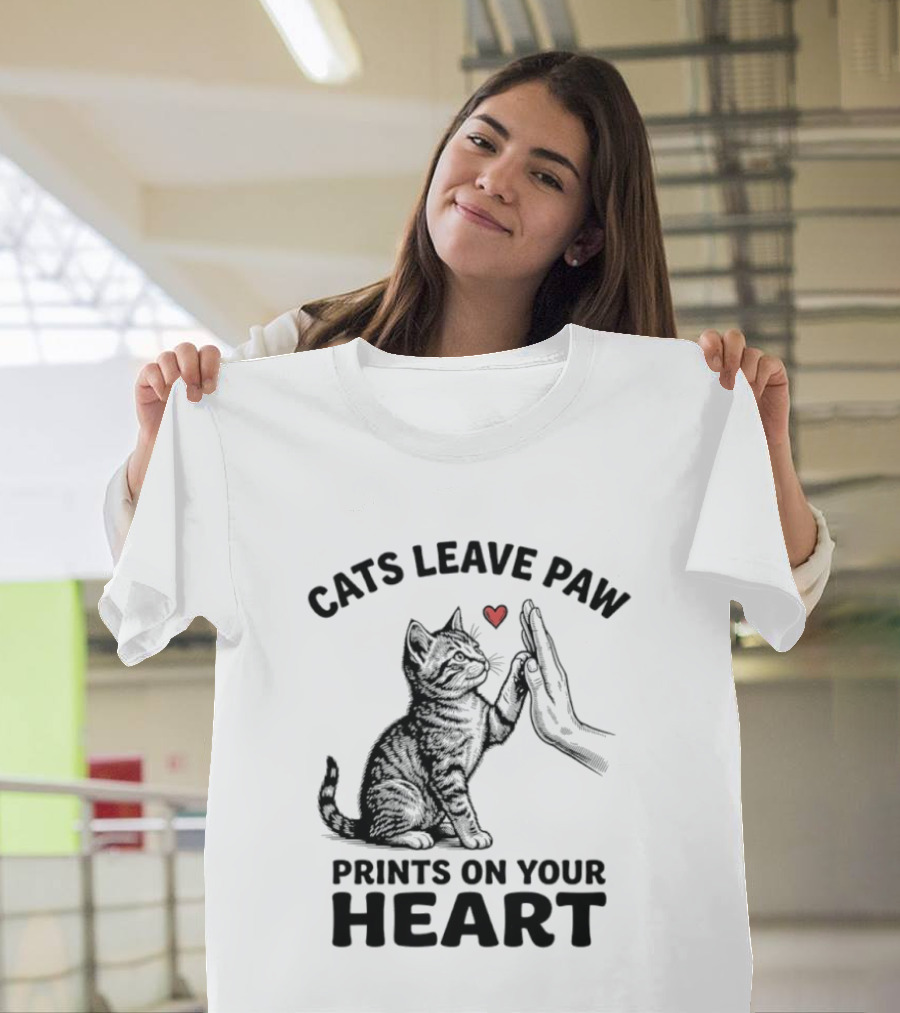 Cats Leave Paw Prints On Your Heart With Hand And Paw High Five T-Shirt