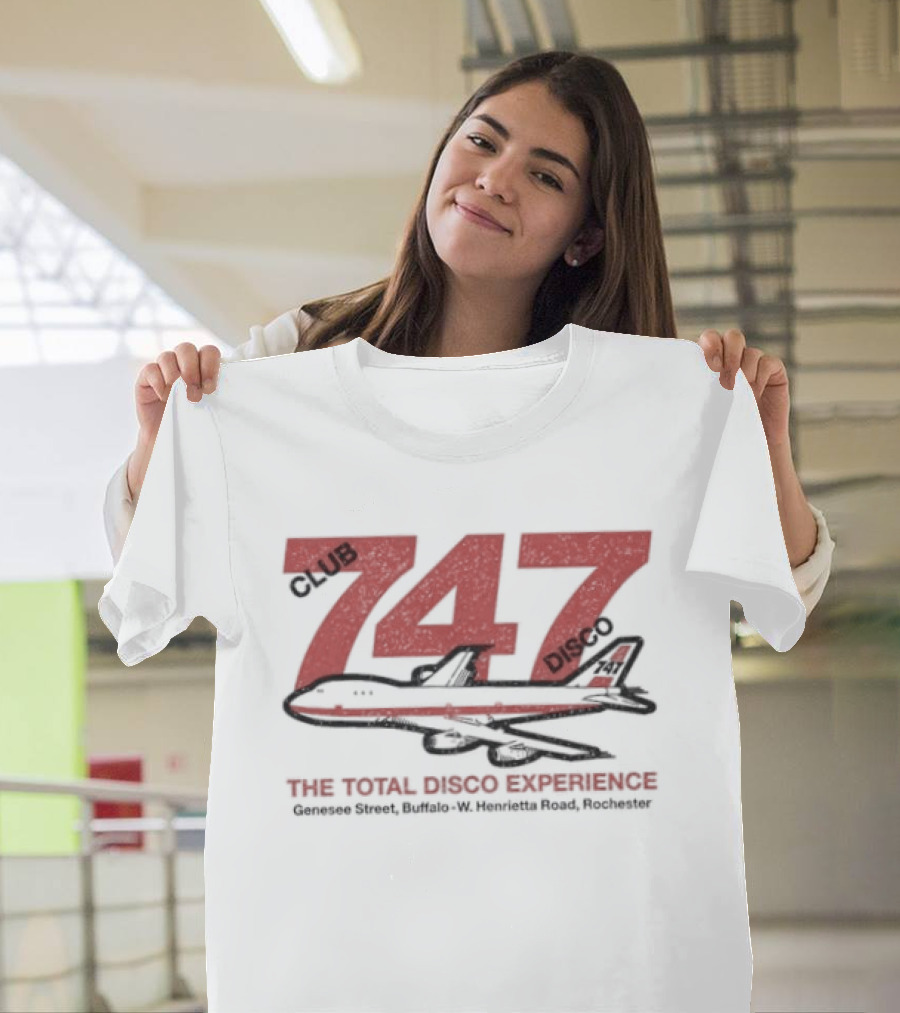 Club 747 Disco The Total Disco Experience Buffalo Rochester T-Shirt