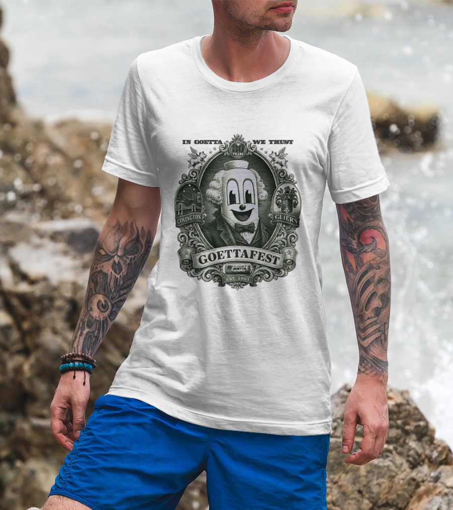 In Goetta We Trust Goettafest Clown Covington Glier's Est 2001 80 Years T-Shirt