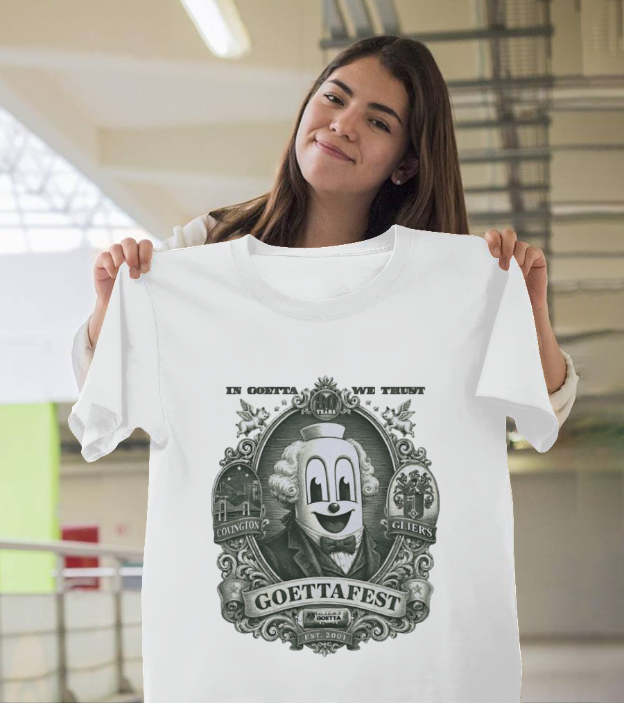 In Goetta We Trust Goettafest Clown Covington Glier's Est 2001 80 Years T-Shirt
