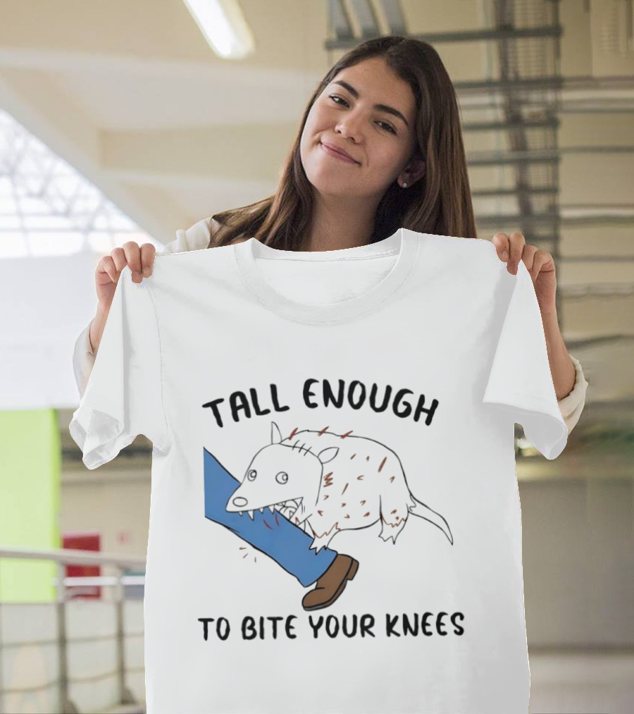 Tall Enough To Bite Your Knees Opossum Joke Featuring Animal Bite T-Shirt