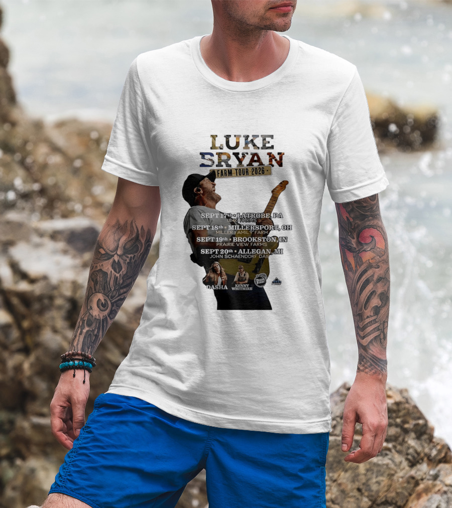 Luke Bryan Farm Tour 2026 Latrobe Millersport Brookston Allegan Dasha Kenny Whitmire T-Shirt