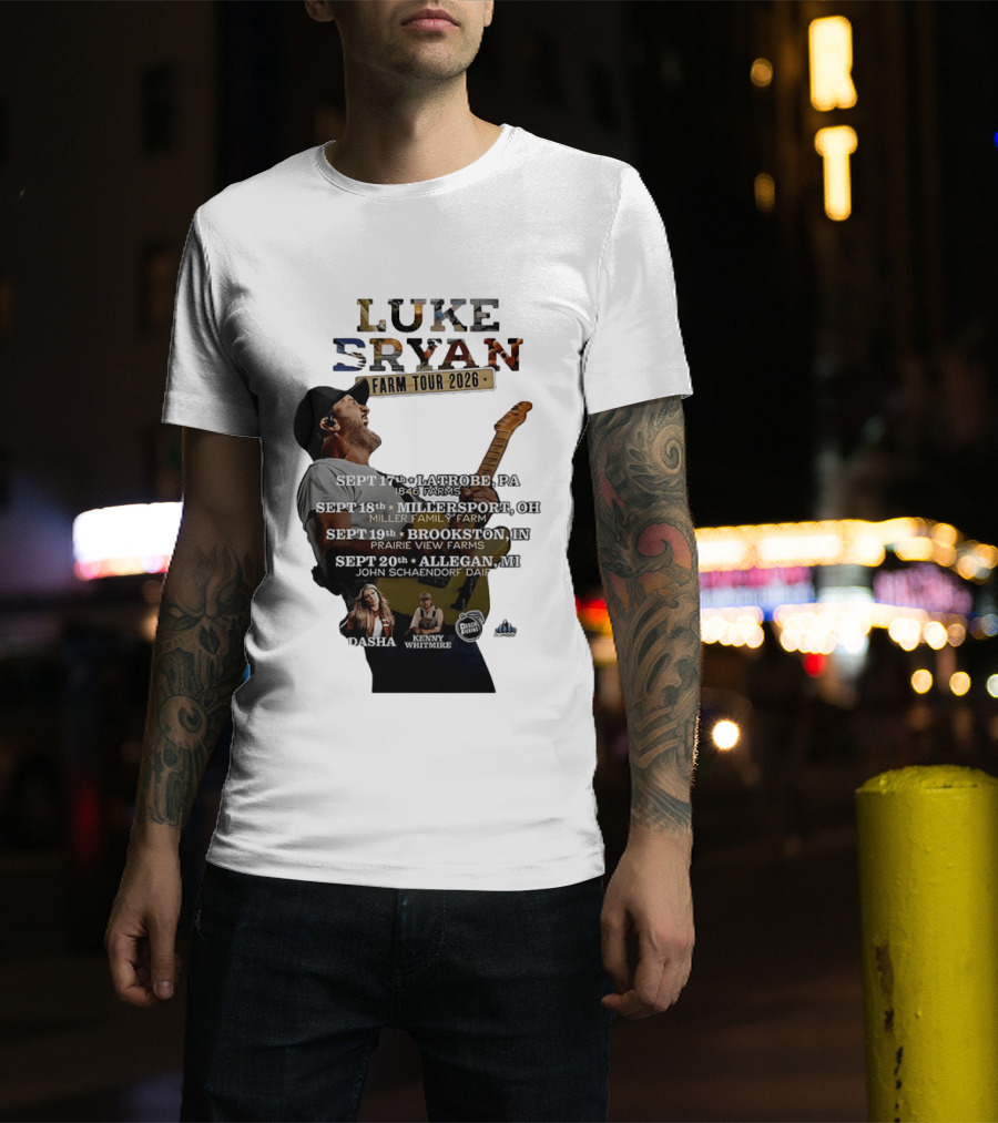 Luke Bryan Farm Tour 2026 Latrobe Millersport Brookston Allegan Dasha Kenny Whitmire T-Shirt
