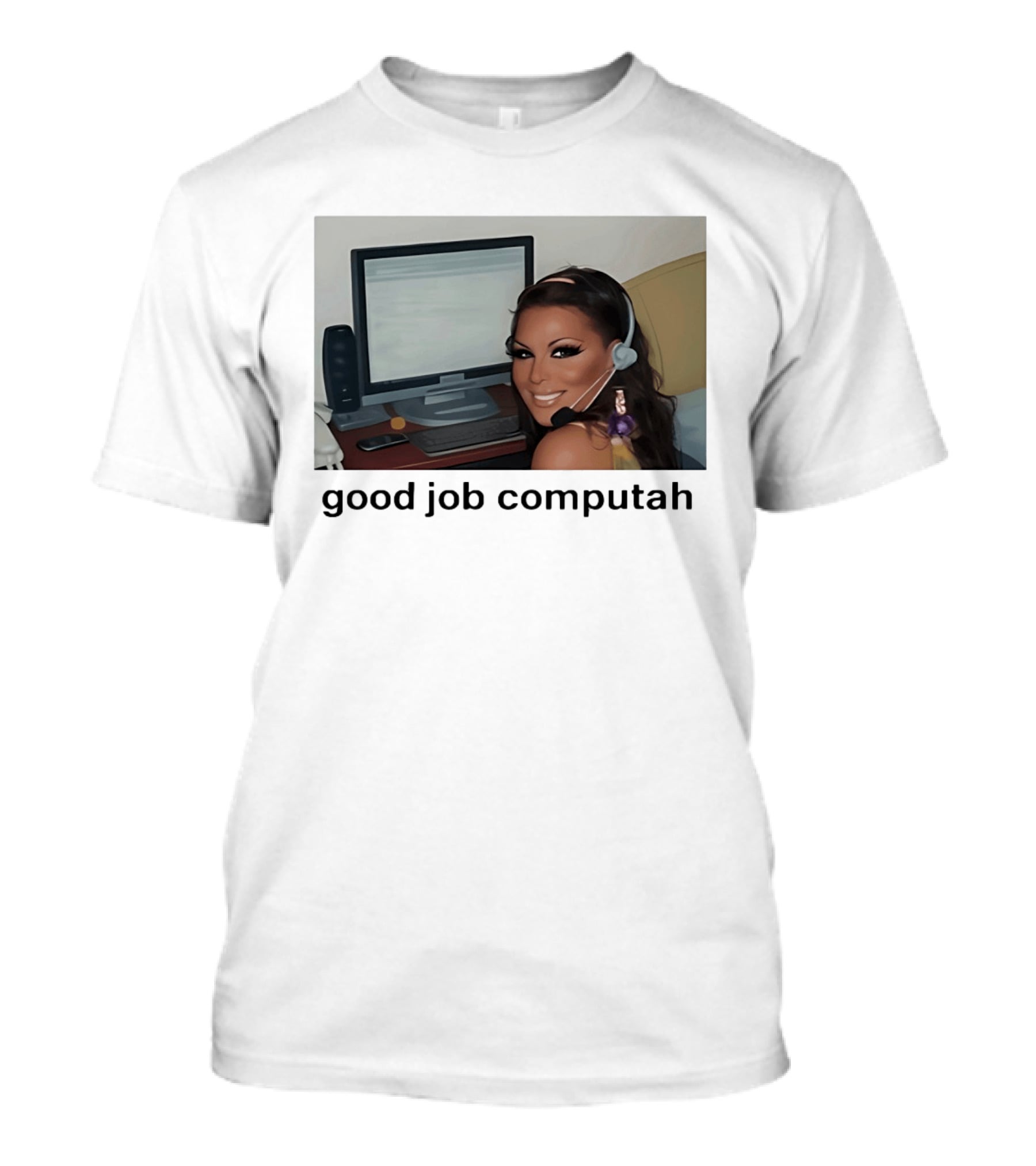 Good Job Computah Meme Headset Woman Internet Culture T-Shirt