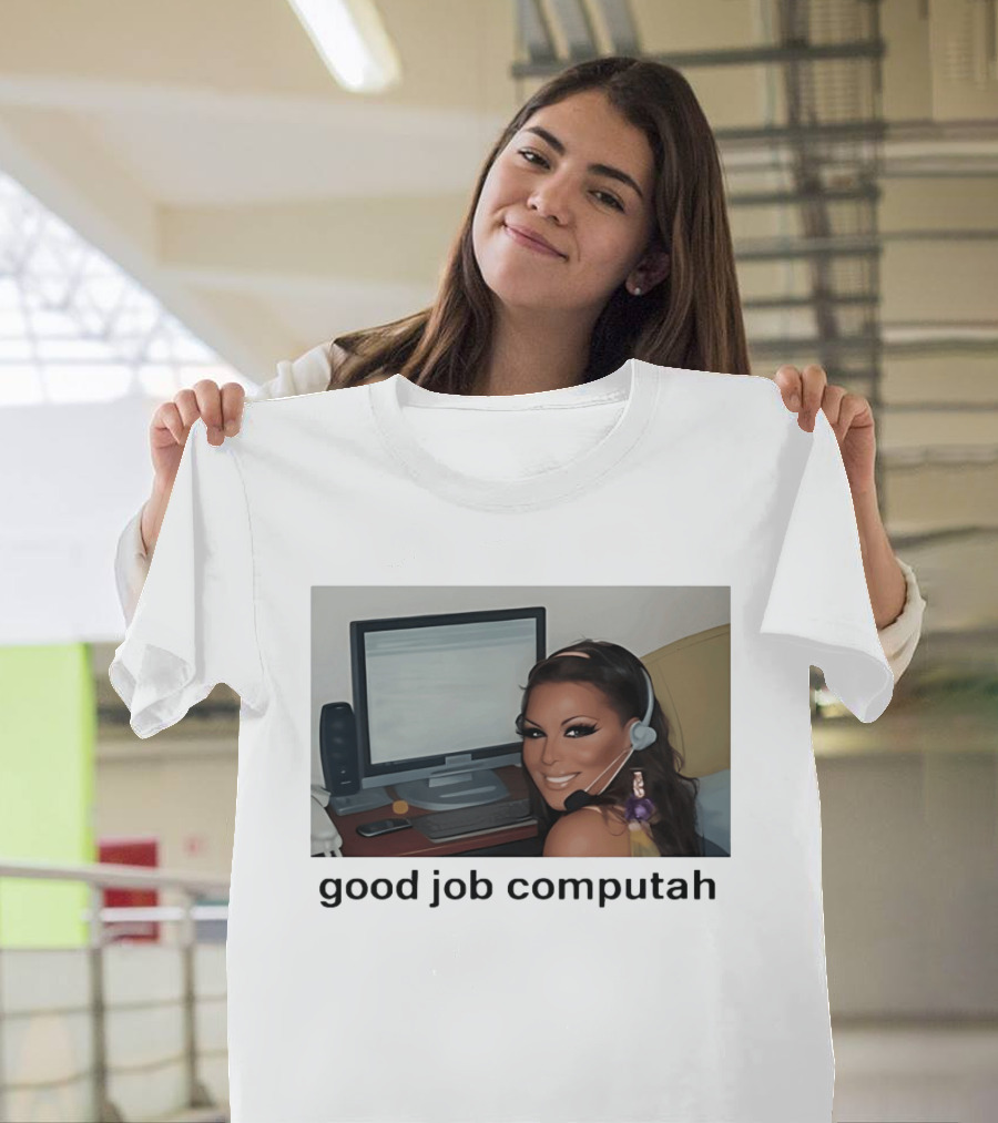 Good Job Computah Meme Headset Woman Internet Culture T-Shirt