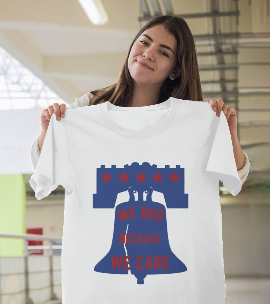 Phillies Liberty Bell We Boo Because We Care Stars Red Blue T-Shirt