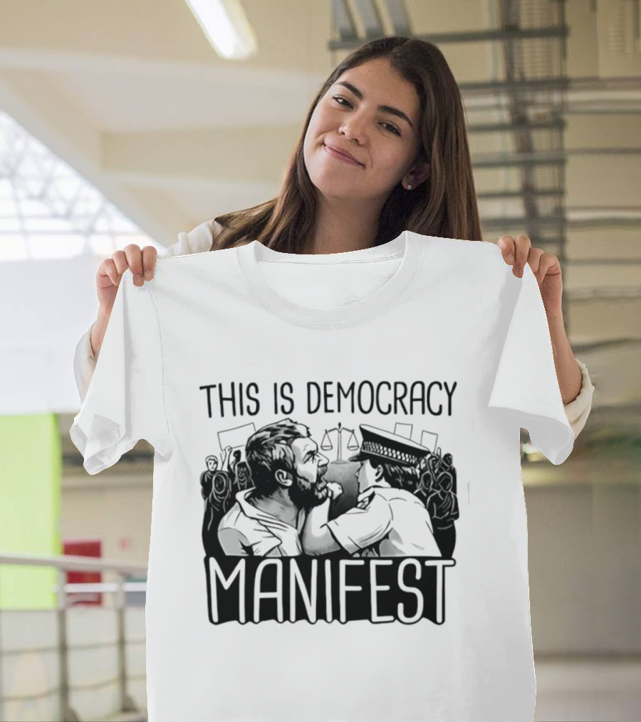 This Is Democracy Manifest Iconic Scene Capture T-Shirt