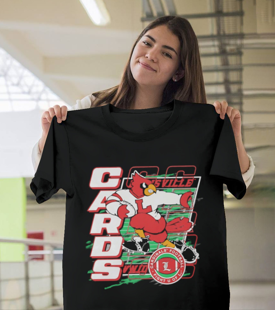 Cards Cardinals Football Fight U Of L Louisville T-Shirt